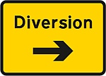 Temporary diversion sign.